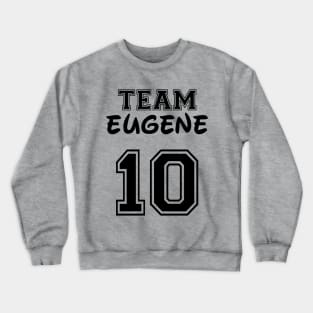 Team Eugene Crewneck Sweatshirt